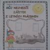 Fotografie 3 - Zážitek z prázdnin