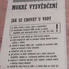 Fotografie 27 - Mokré vysvědčení